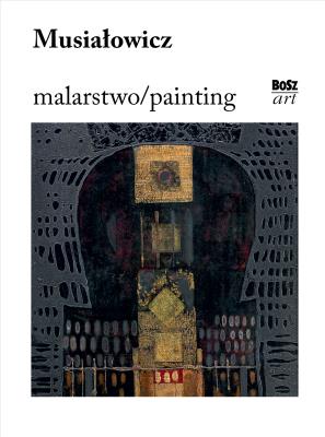 Okładka książki Musiałowicz. Malarstwo