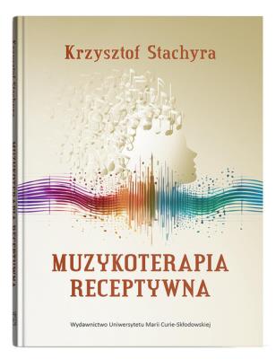 Okładka książki Muzykoterapia receptywna