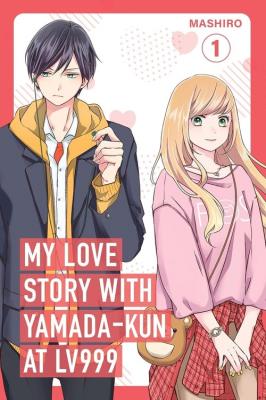 My Love Story with Yamada-kun. Autor: Mashiro. SmakLiter.pl Okładka książki My Love Story with Yamada-kun