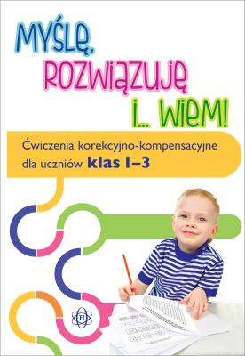 Okładka książki Myślę rozwiązuję i wiem. Ćwiczenia...klasa 1-3