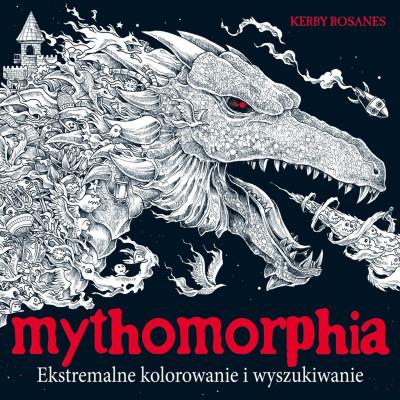 Okładka książki MYTHOMORPHIA. Ekstremalne kolorowanie i wyszukiwanie wyd. 2023