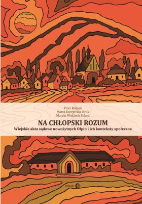 Na chłopski rozum.. Autor: Kołpak Piotr, Raczyńska-Kruk Marta, Solarz Marcin Wojciech. SmakLiter.pl Okładka książki Na chłopski rozum.