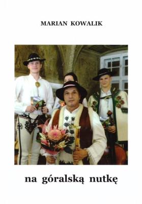 Na góralską nutkę. Autor: Marian Kowalik. SmakLiter.pl Okładka książki Na góralską nutkę
