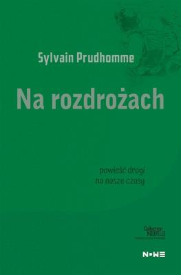 Okładka książki Na rozdrożach Collection Nouvelle