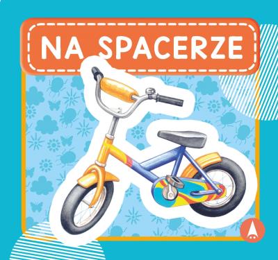 Na spacerze. Autor: WYDAWNICTWO SKRZAT. SmakLiter.pl Okładka książki Na spacerze