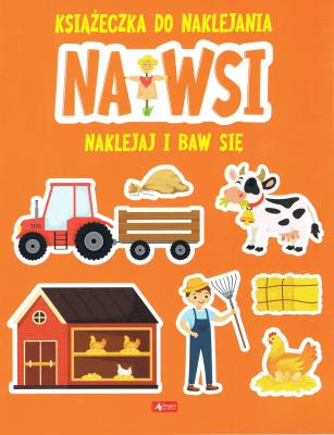 Okładka książki Na wsi. Książeczka do naklejania