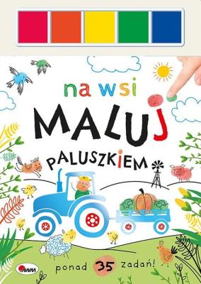 Okładka książki Na wsi. Maluj paluszkiem
