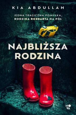 Najbliższa rodzina. Autor: Abdullah Kia. SmakLiter.pl Okładka książki Najbliższa rodzina