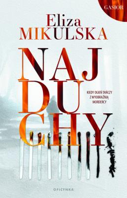 Najduchy. Autor: Mikulska Eliza. SmakLiter.pl Okładka książki Najduchy