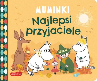 Okładka książki Najlepsi przyjaciele. Muminki