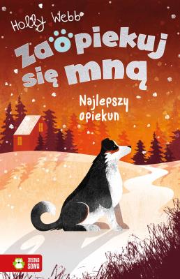 Okładka książki Najlepszy opiekun. Zaopiekuj się mną