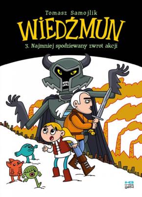 Najmniej spodziewany zwrot akcji. Wiedźmun. Tom 3. Autor: Samojlik Tomasz. SmakLiter.pl Okładka książki Najmniej spodziewany zwrot akcji. Wiedźmun. Tom 3