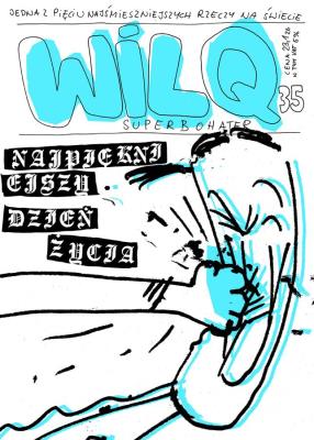 Okładka książki Najpiękniejszy dzień życia. Wilq Superbohater. Tom 35
