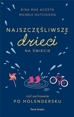 Okładka książki Najszczęśliwsze dzieci na świecie