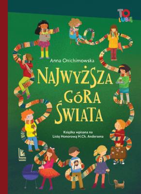 Najwyższa góra świata. Autor: Anna Onichimowska. SmakLiter.pl Okładka książki Najwyższa góra świata