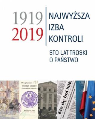 Okładka książki Najwyższa Izba Kontroli 1919-2019