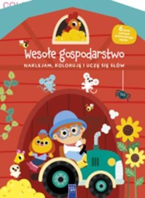 Naklejam koloruję, uczę się słów Wesołe gospodar.. Autor:   Praca zbiorowa. SmakLiter.pl Okładka książki Naklejam koloruję, uczę się słów Wesołe gospodar.