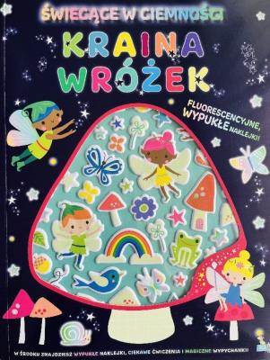Okładka książki Naklejki świecące w ciemnościach Kraina wróżek