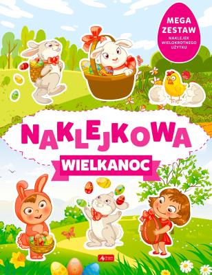 Naklejkowa Wielkanoc - uszkodzone. Autor: Opracowanie zbiorowe. SmakLiter.pl Okładka książki Naklejkowa Wielkanoc - uszkodzone