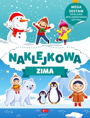 Naklejkowa zima. Autor: Opracowanie zbiorowe. SmakLiter.pl Okładka książki Naklejkowa zima