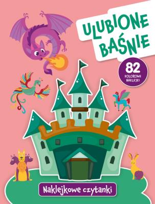 Okładka książki Naklejkowe czytanki. Ulubione baśnie