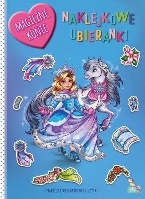 Okładka książki Naklejkowe ubieranki. Magiczne konie