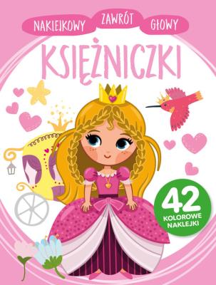 Okładka książki Naklejkowy zawrót głowy. Księżniczki