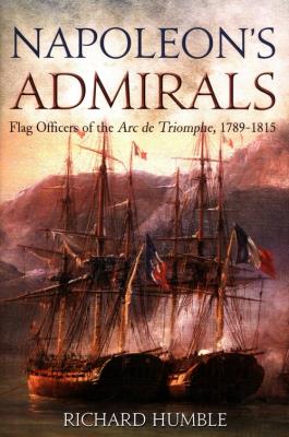 Napoleon's Admirals. Autor: Humble Richard. SmakLiter.pl Okładka książki Napoleon's Admirals