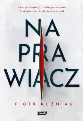 Okładka książki Naprawiacz