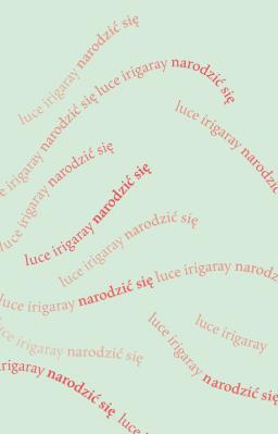 Okładka książki Narodzić się Początek nowej istoty ludzkiej