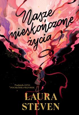 Okładka książki Nasze nieskończone życia