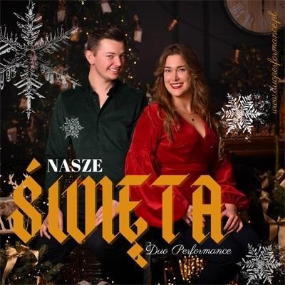 Opakowanie Nasze Święta - Duo Performance CD