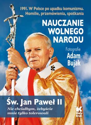Okładka książki Nauczanie wolnego narodu 1991. W Polsce po upadku komunizmu - uszkodzone