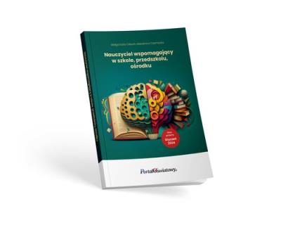 Nauczyciel wspomagający w szkole, przedszkolu, ośrodku. Styczeń 2024. Autor: Celuch Małgorzata, Marzenna Czarnocka. SmakLiter.pl Okładka książki Nauczyciel wspomagający w szkole, przedszkolu, ośrodku. Styczeń 2024