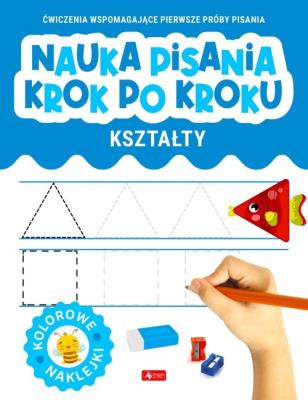 Nauka pisania krok po kroku. Kształty. Autor:   Praca zbiorowa. SmakLiter.pl Okładka książki Nauka pisania krok po kroku. Kształty