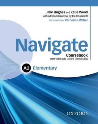 Navigate Elementary A2 CB + DVD.... Autor: Jake Hughes, Katie Wood. SmakLiter.pl Okładka książki Navigate Elementary A2 CB + DVD...