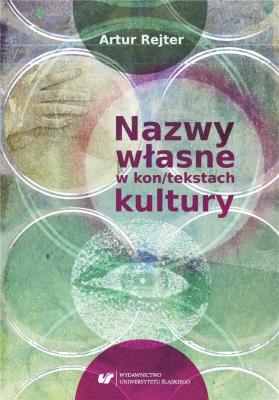 Okładka książki Nazwy własne w kon/tekstach kultury
