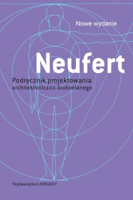 Okładka książki Neufert. Podręcznik projektowania architektoniczno-budowlanego wyd. 5
