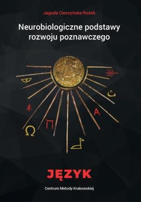 Okładka książki Neurobiologiczne podstawy rozwoju poznawczego