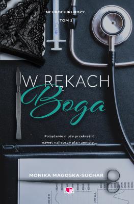 Okładka książki Neurochirurdzy T.1 W rękach boga