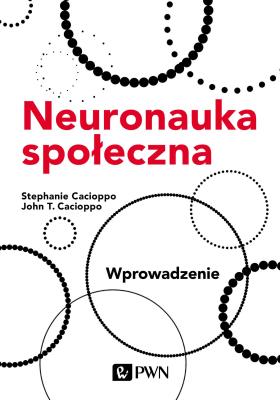 Okładka książki Neuronauka społeczna. Wprowadzenie