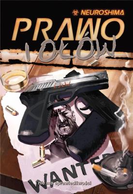 Neuroshima: Prawo i ołów (RPG. 18) PORTAL. Wydawca: Portal Games. SmakLiter.pl Opakowanie Neuroshima: Prawo i ołów (RPG. 18) PORTAL