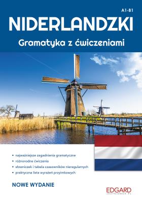 Niderlandzki Gramatyka z ćwiczeniami. Autor: Wiercińska Katarzyna. SmakLiter.pl Okładka książki Niderlandzki Gramatyka z ćwiczeniami