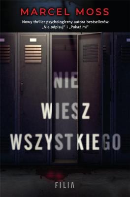 Nie wiesz wszystkiego. Autor: MARCEL MOSS. SmakLiter.pl Okładka książki Nie wiesz wszystkiego