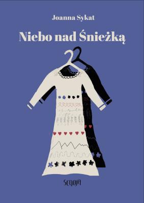 Niebo nad Śnieżką. Autor: Sykat Joanna. SmakLiter.pl Okładka książki Niebo nad Śnieżką