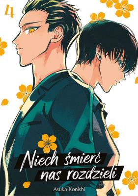 Niech śmierć nas rozdzieli. Tom 4. Autor: Asuka Konishi. SmakLiter.pl Okładka książki Niech śmierć nas rozdzieli. Tom 4