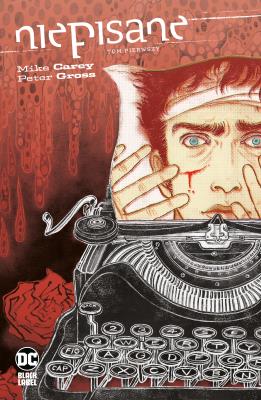 Niepisane. Tom 1. Autor: Carey Mike, Peter Gross. SmakLiter.pl Okładka książki Niepisane. Tom 1