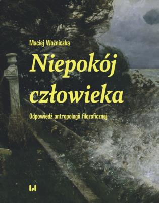 Okładka książki Niepokój człowieka