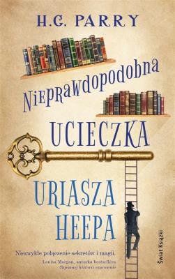 Okładka książki Nieprawdopodobna ucieczka Uriasza Heepa