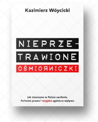 Nieprzetrawione ośmiorniczki. Autor: Wóycicki Kazimierz. SmakLiter.pl Okładka książki Nieprzetrawione ośmiorniczki